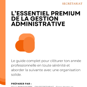 L’essentiel premium de la gestion administrative